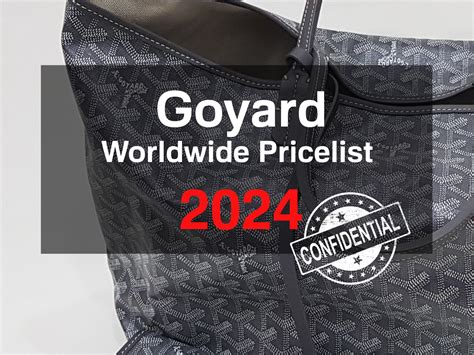 goyard prices in paris|goyard cap vert price 2024.